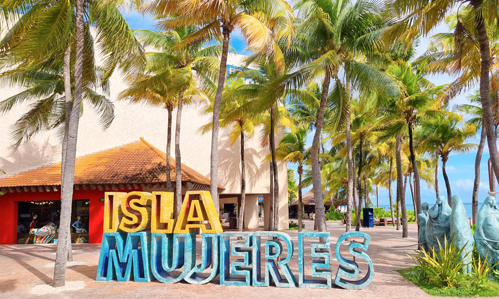 Isla Mujeres Cancún -welcome sign